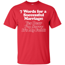 Load image into Gallery viewer, 7 Words for a Successful Marriage T-Shirt