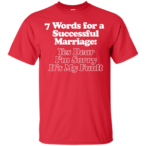 7 Words for a Successful Marriage T-Shirt