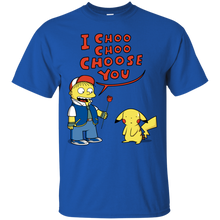 Load image into Gallery viewer, IChooChooChooseYou T-Shirt