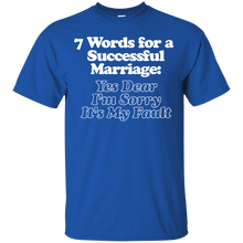 Load image into Gallery viewer, 7 Words for a Successful Marriage T-Shirt