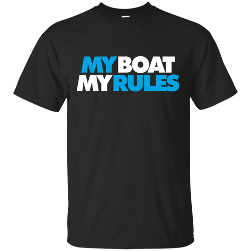 My Boat My Rules T-Shirt