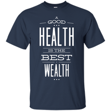 Load image into Gallery viewer, Good Health T-Shirt - teeshirtperfect.com