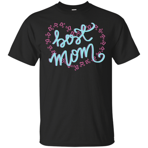 Best Mom T-Shirt