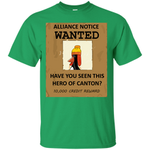 Load image into Gallery viewer, Have you Seen this Hero of Canton? T-Shirt