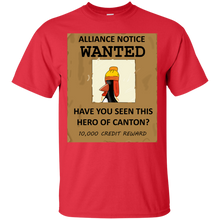 Load image into Gallery viewer, Have you Seen this Hero of Canton? T-Shirt