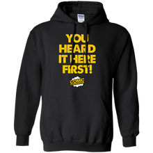 Load image into Gallery viewer, You Heard It Here First! T-Shirt