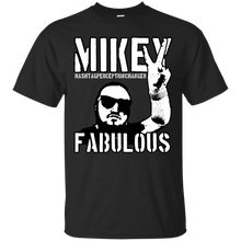 Load image into Gallery viewer, Mikey Fabulous T-Shirt - teeshirtperfect.com