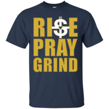 Load image into Gallery viewer, Rise, Pray, Grind (Gold/White) T-Shirt