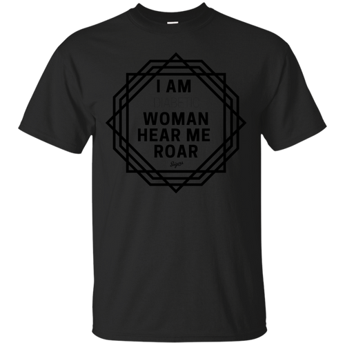 I Am Diabetic Woman Hear Me Roar T-Shirt